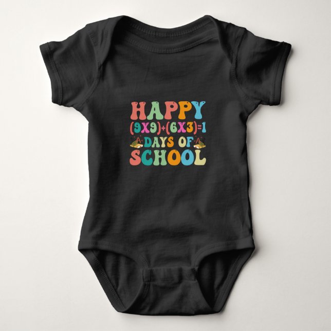Happy (9X9)+(6X3)+1 Day Of School Funny Math Grade Baby Bodysuit (Front)