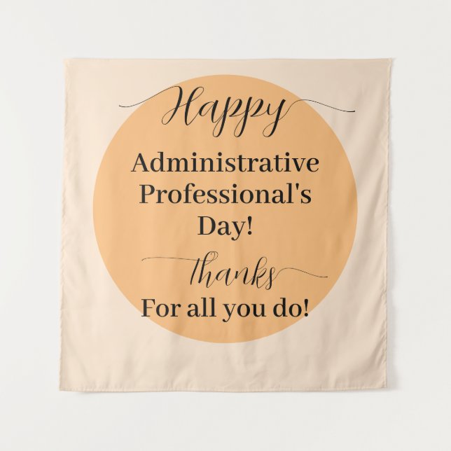 Happy Administrative Professional's Day Tapestry (Front)
