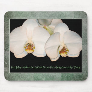 Happy Administrative Professionals White Orchids Mouse Pad