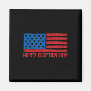 Happy Adoption Day Patriotic American Flag 4th Of Magnet
