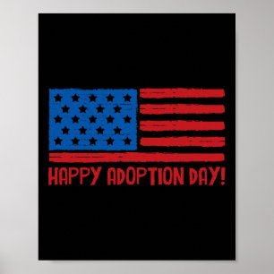 Happy Adoption Day Patriotic American Flag 4th Of  Poster