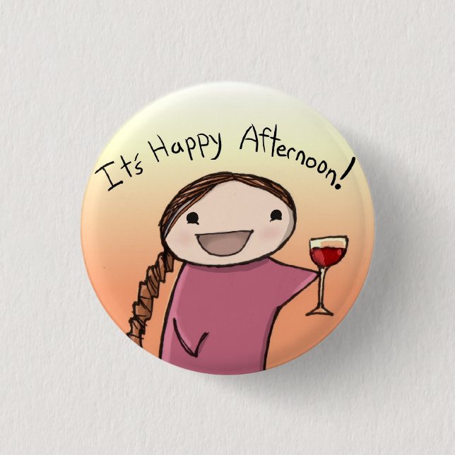happy afternoon 3 cm round badge (Front)