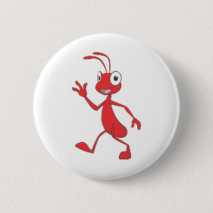 Happy and Friendly Ant Walking 6 Cm Round Badge