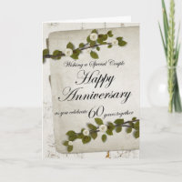 Happy Anniversary as you Celebrate 60 Years Togeth
