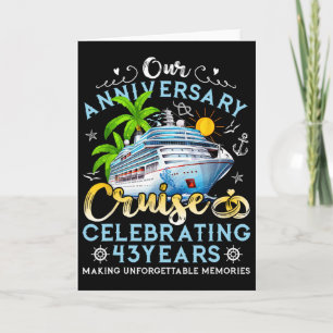 Happy Anniversary Cruise Celebrating 43 Years Coup Card