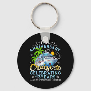 Happy Anniversary Cruise Celebrating 43 Years Coup Key Ring