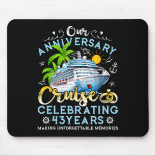 Happy Anniversary Cruise Celebrating 43 Years Coup Mouse Pad