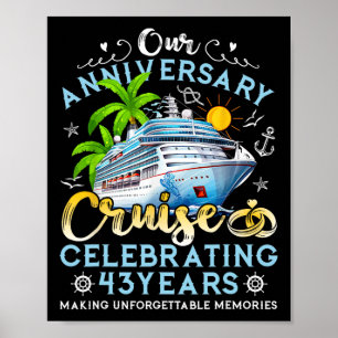 Happy Anniversary Cruise Celebrating 43 Years Coup Poster
