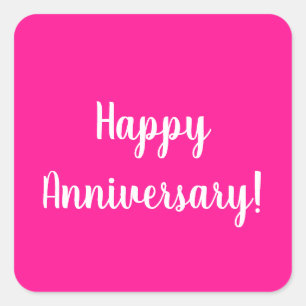 Happy Anniversary Hot Pink White Typography Square Sticker