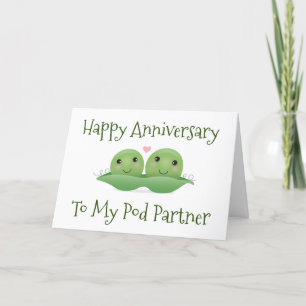 **HAPPY ANNIVERSARY** TO MY "POD PARTNER" CARD