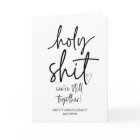 Happy Anniversary We're Still Together I Love You