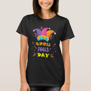 Happy April Fool's Day  1st April Fools Day 2022 J T-Shirt