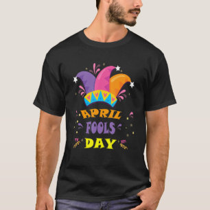Happy April Fool's Day  1st April Fools Day 2022 J T-Shirt