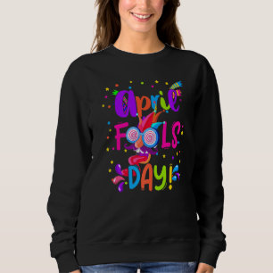 Happy April Fool's Day 1st April Fools Day 2022 Jo Sweatshirt