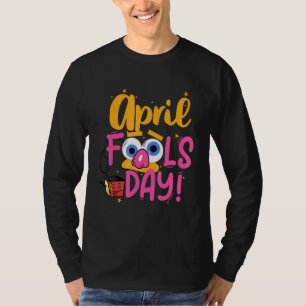 Happy April Fool's Day 1st April Fools Day Joke 20 T-Shirt