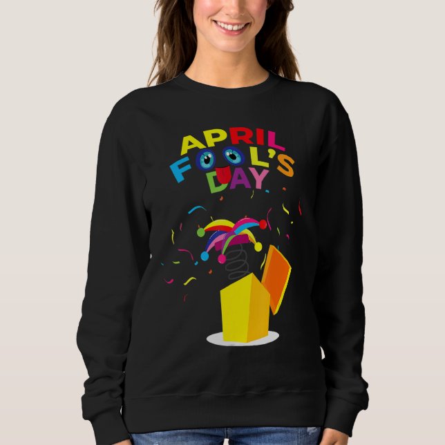 Happy April Fool's Day Tee April Fools Day 2022 Jo (Front)