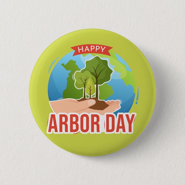 Happy Arbor Day 6 Cm Round Badge (Front)