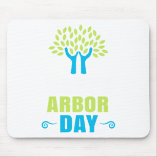 Happy Arbor Day Earth Day Recycling Save Environme Mouse Pad