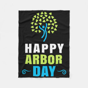 Happy Arbor Day Shirt Crisis Environmental Activis Fleece Blanket