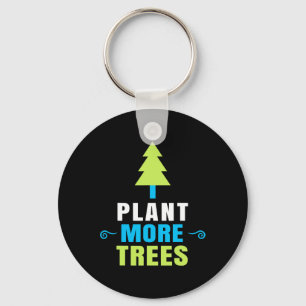 Happy Arbor Day Shirt Outfit For Earth Day Plant T Key Ring