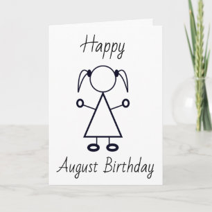 HAPPY ***AUGUST BIRTHDAY*** TO THE YOUNG GIRL CARD