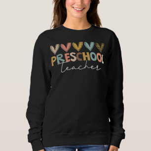Happy Back To School Day Preschool Teacher Women A Sweatshirt