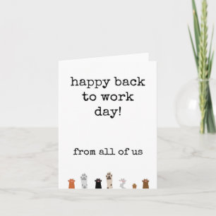 Happy Back to Work Day, From All of Us Funny Card