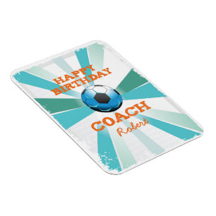 Happy Bday Soccer Coach Orange/Teal/Blue Starburst Magnet