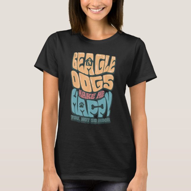 Happy Beagle Dog Owner T-Shirt (Front)