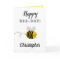 Happy Bee-day! Funny Bee Birthday