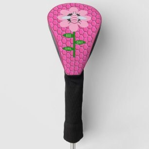 Happy Bee Day Girl Pink Birthday Bumblebee Golf Head Cover