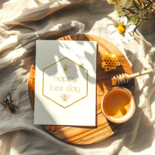 Happy Bee Day Honeycomb Foil Birthday Card
