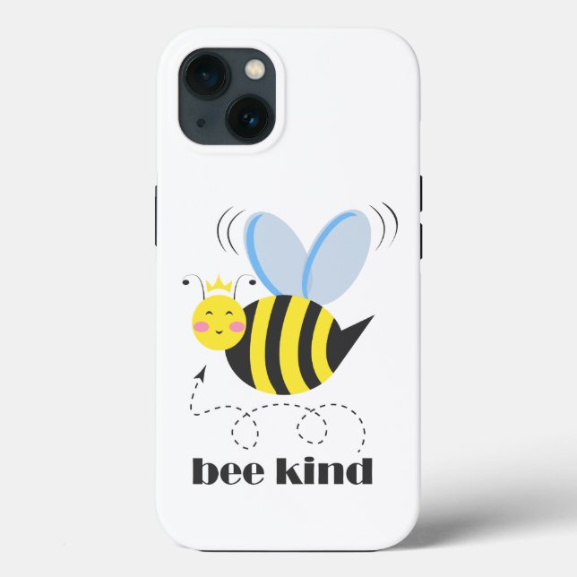 Happy bee princess with crown and slogan Bee Kind Case-Mate iPhone Case (Back)