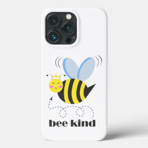 Happy bee princess with crown and slogan Bee Kind iPhone 13 Pro Case
