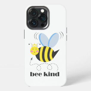 Happy bee princess with crown and slogan Bee Kind iPhone 13 Pro Case