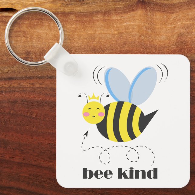 Happy bee princess with crown and slogan Bee Kind Key Ring (Front)