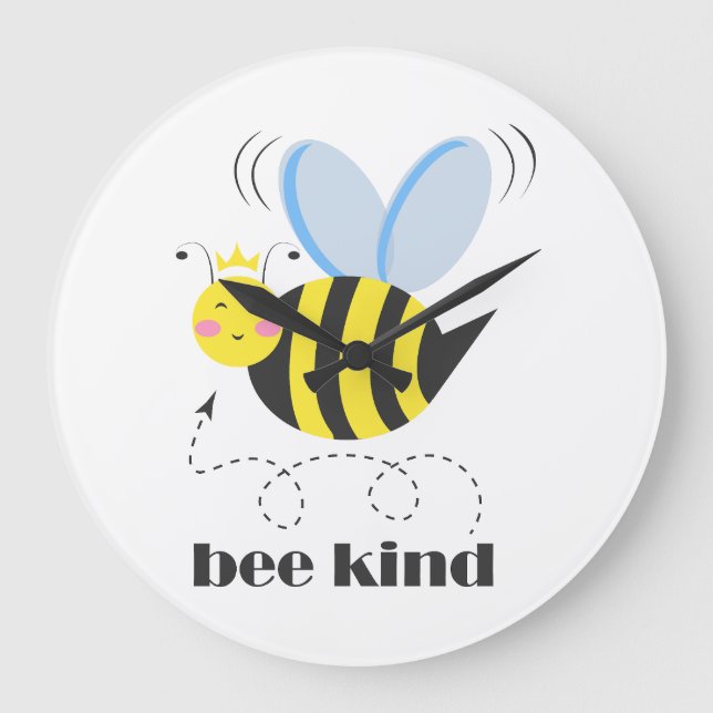 Happy bee princess with crown and slogan Bee Kind Large Clock (Front)