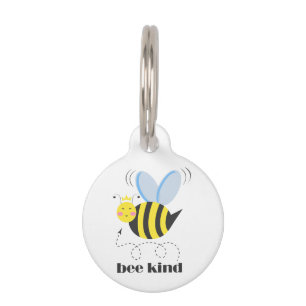 Happy bee princess with crown and slogan Bee Kind Pet Tag