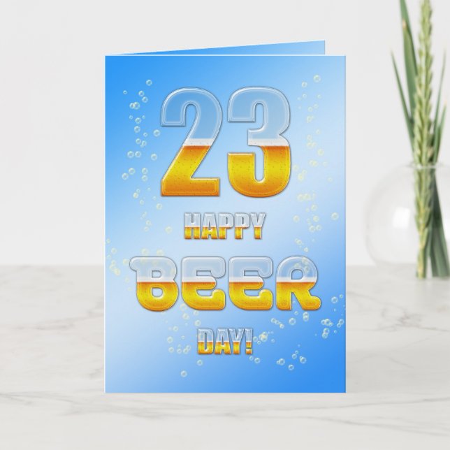 Happy Beer day 23rd birthday card (Front)
