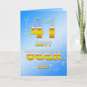 Happy Beer day 41st birthday card
