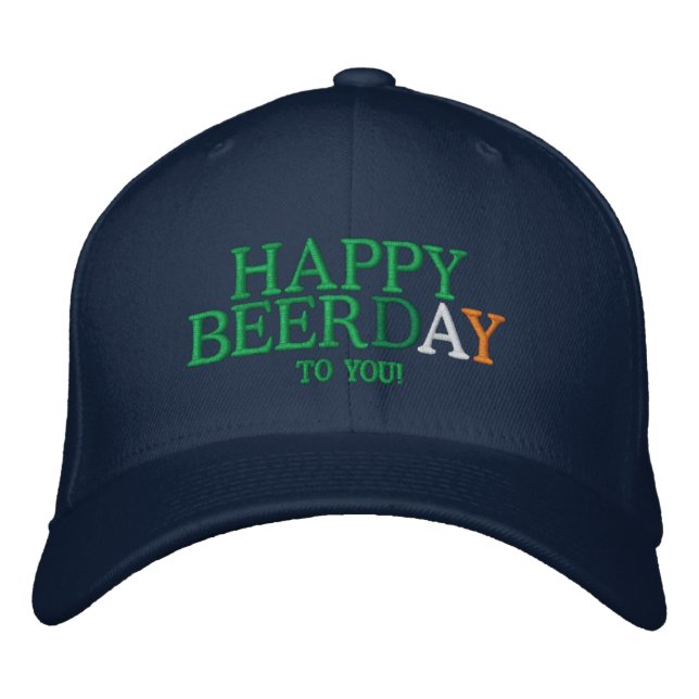 Happy BEERday to you! Embroidered Hat (Front)