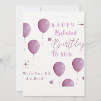 HAPPY Belated Birthday TO YOU Announcement