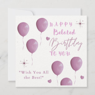 HAPPY Belated Birthday TO YOU. Announcement