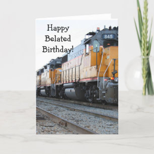 Happy Belated Birthday Train greeting card