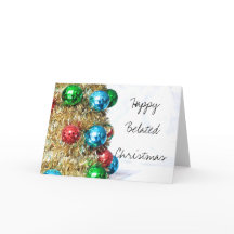 Happy Belated Christmas ornaments card