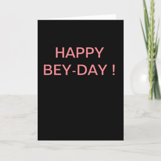 Happy bey-day card