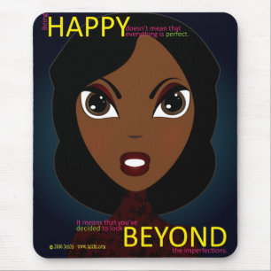 Happy Beyond Mousepad
