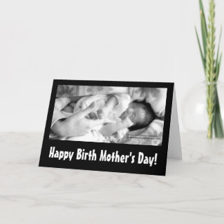 Happy Birth Mother's Day! Card