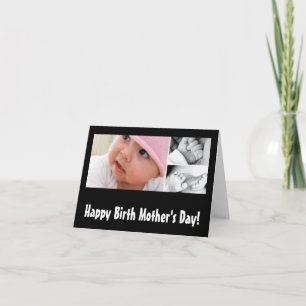 Happy Birth Mother's Day! Card