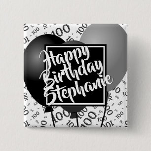 Happy Birthday 100th Number Pattern Black/White 15 Cm Square Badge